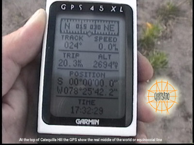 GPS marks 0 latitude at Catequilla Hill